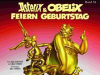 Zum 50. Jubiläum der beiden Gallier erscheint der 34. Band: "Asterix und Obelix feiern Geburtstag". (Foto: Les Éditions Albert René/Goscinny–Uderzo, 2009) 