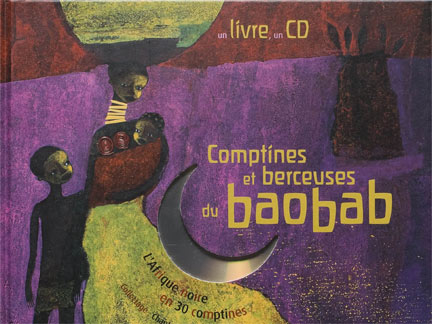 The cover of "Comptines et berceuses du Baobab".(Photo: Artists)