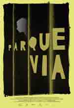 Cartel de la película "Parque Vía" de Enrique RiveroDR