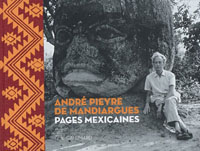 París: exposición André Pieyre de Mandiargues en la Casa de América Latina. (© Gallimard)