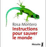 Tapa del último libro de Rosa Montero presentado en París.(Metailié)