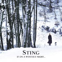 « If In A Winter’s Night » de Sting©EPK