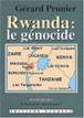 Gérard Prunier, <i>Rwanda, 1959-1996 : histoire d’un génocide</i> 

		(photo éditions Dagorno)