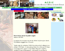 Première conclusion du rapport de l' Association citoyenne de défense des intérêts collectifs (<A href="http://www.acdic.org/lire010.htm" target=_BLANK>Acdic</A>): le poulet importé constitue «une catastrophe pour la santé des populations» 

		(Photo : ACDIC-2004)