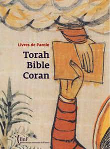Affiche de l'exposition de «Livres de Parole : Torah, Bible, Coran»(Photo : Bibliothèque nationale de France)
