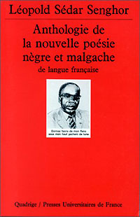 La publication de l'<i>Anthologie de la nouvelle poésie nègre et malgache</i> de Senghor, préfacée par Jean-Paul Sartre est un des moments fondateurs de l’écriture noire.DR