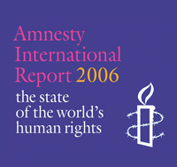 Le rapport 2006 d'Amnesty International rassemble des informations sur les atteintes aux droits humains commises dans 150 pays et territoires du monde.© Amnesty international