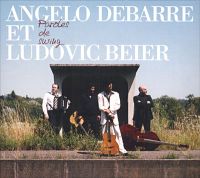 Angelo Debarre et Ludovic Beier - Paroles de swing - Le chant du Monde - 2007