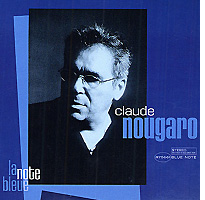 Обложка альбома Клода Нугаро "La Note Bleue" (2004)