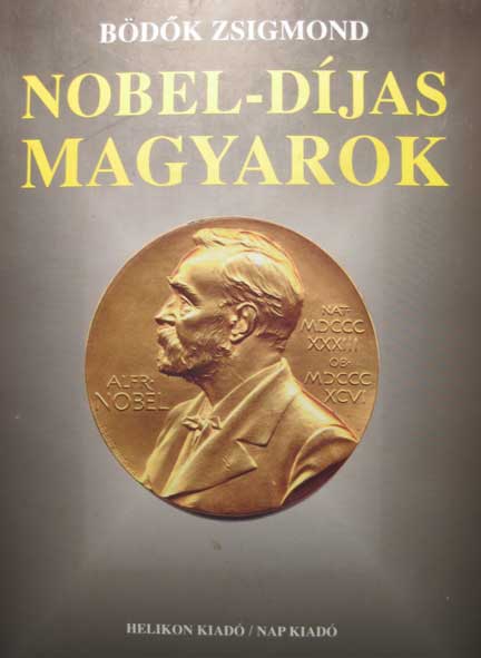 Hình bìa quyển "Những người Hungary đoạt giải Nobel''