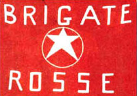 Sigle des « Brigades Rouges », groupe de militants d'extrême gauche italienne principalement actif dans les années 70.